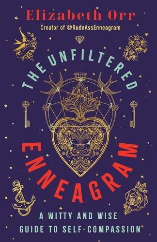 The Unfiltered Enneagram