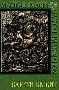 Cover image for Magical Images and the Magical Imagination