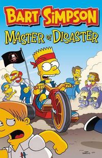 Cover image for Bart Simpson: Master of Disaster