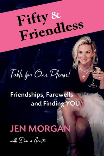 Cover image for Fifty & Friendless