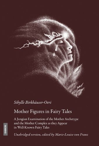 Cover image for Mother Figures in Fairy Tales