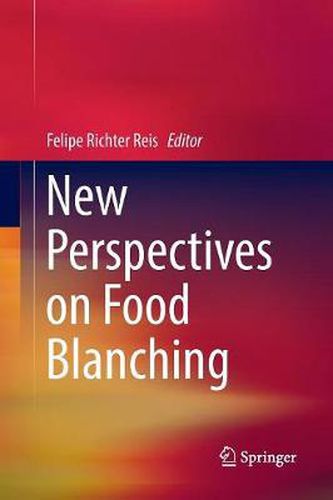 Cover image for New Perspectives on Food Blanching