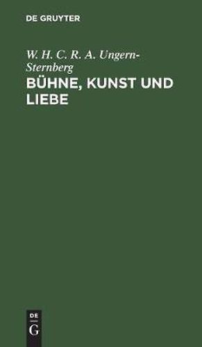 Buhne, Kunst und Liebe