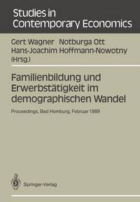 Cover image for Familienbildung und Erwerbstatigkeit im Demographi