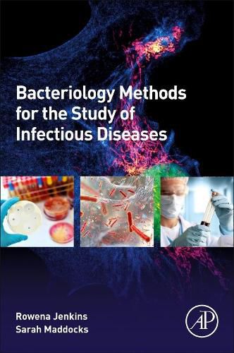 Cover image for Bacteriology Methods for the Study of Infectious Diseases