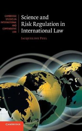 Cover image for Science and Risk Regulation in International Law