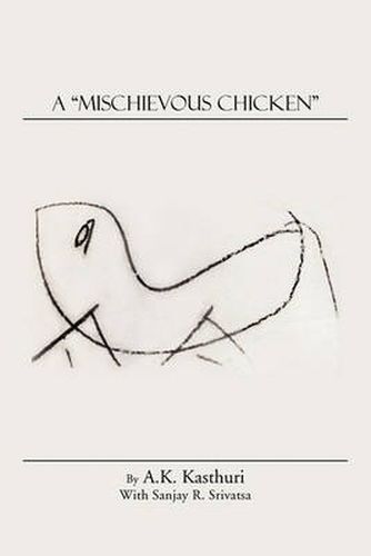 Cover image for A Mischievous Chicken