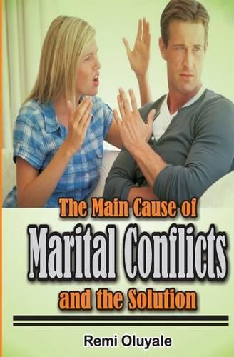 Cover image for The Main Cause of Marital Conflicts and The solution