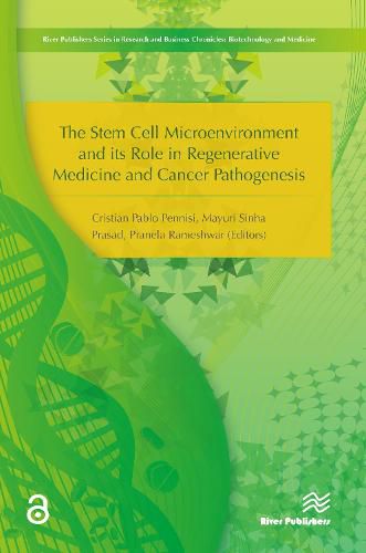 Cover image for The Stem Cell Microenvironment and Its Role in Regenerative Medicine and Cancer Pathogenesis