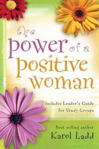 Cover image for Power of a Positive Woman