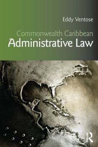 Cover image for Commonwealth Caribbean Administrative Law