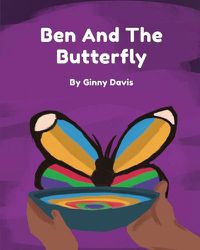 Cover image for Ben and the Butterfly