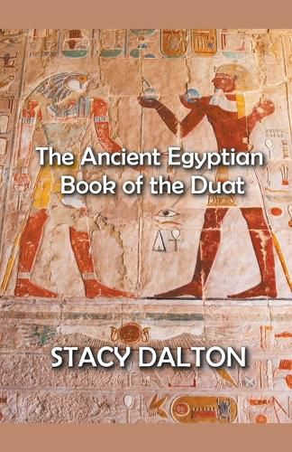 Cover image for The Ancient Egyptian Bok of the Duat