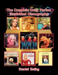 Cover image for The Complete Dolly Parton Illustrated Discography