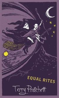 Cover image for Equal Rites: Discworld: The Witches Collection