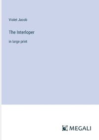 Cover image for The Interloper