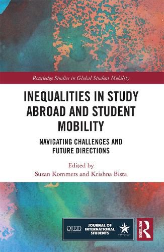 Cover image for Inequalities in Study Abroad and Student Mobility: Navigating Challenges and Future Directions