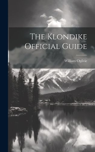Cover image for The Klondike Official Guide
