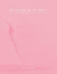 Cover image for Heartbreak in Print