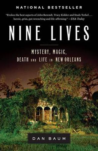 Cover image for Nine Lives: Mystery, Magic, Death, and Life in New Orleans