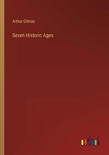 Cover image for Seven Historic Ages