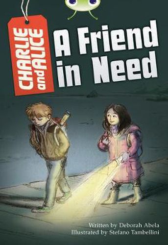 Cover image for Bug Club Independent Fiction Year 4 Grey B Charlie and Alice A Friend in Need