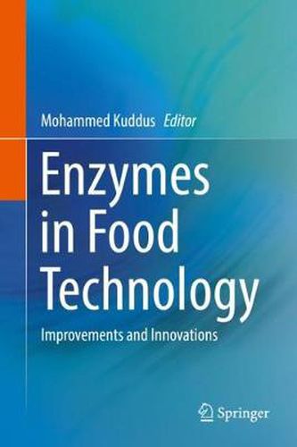 Cover image for Enzymes in Food Technology: Improvements and Innovations