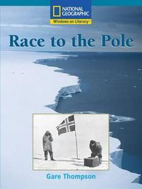 Cover image for Windows on Literacy Fluent Plus (Social Studies: Geography): Race to the Pole