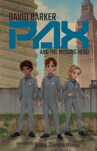 Cover image for Pax and the Missing Head