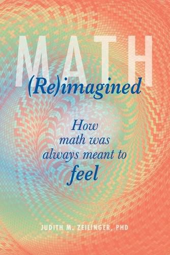 Cover image for Math (Re)imagined