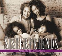 Cover image for Sisterfriends: Portraits of Sisterly Love