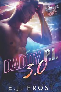 Cover image for Daddy P.I. 3.0