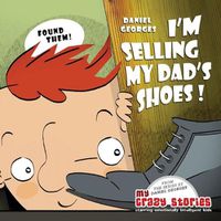 Cover image for I'm Selling My Dad's Shoes!