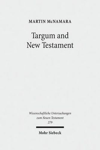 Cover image for Targum and New Testament: Collected Essays