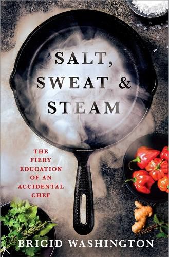Cover image for Salt, Sweat & Steam