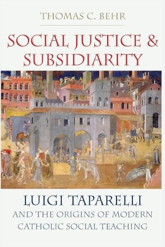 Social Justice and Subsidiarity