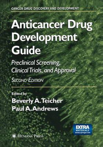 Cover image for Anticancer Drug Development Guide: Preclinical Screening, Clinical Trials, and Approval