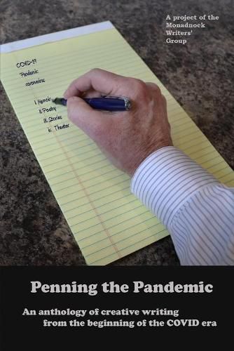 Cover image for Penning the Pandemic: An Anthology of Creative Writing from the Beginning of the COVID Era