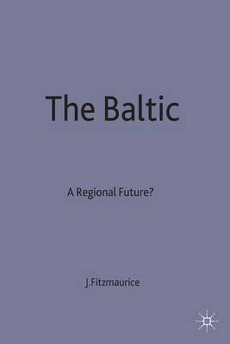 Cover image for The Baltic: A Regional Future?