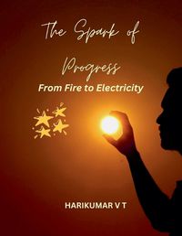 Cover image for The Spark of Progress