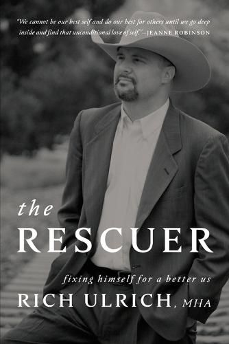 Cover image for The Rescuer: Fixing Himself for a Better Us