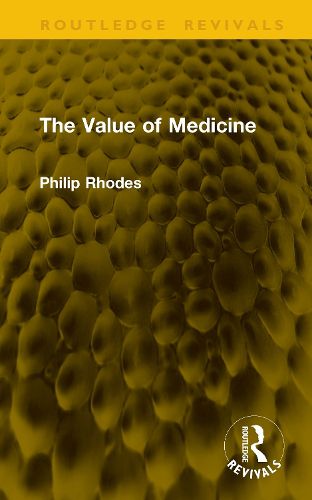 Cover image for The Value of Medicine