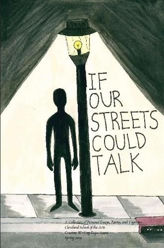 Cover image for If Our Streets Could Talk