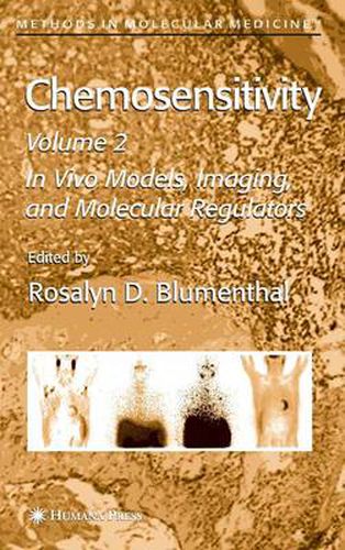 Cover image for Chemosensitivity: Volume II: In Vivo Models, Imaging, and Molecular Regulators