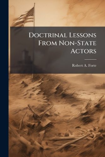Cover image for Doctrinal Lessons From Non-State Actors