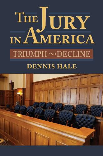 Cover image for The Jury in America: Triumph and Decline