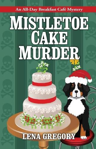 Cover image for Mistletoe Cake Murder