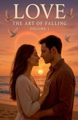 Cover image for Love The Art Of Falling Volume 1
