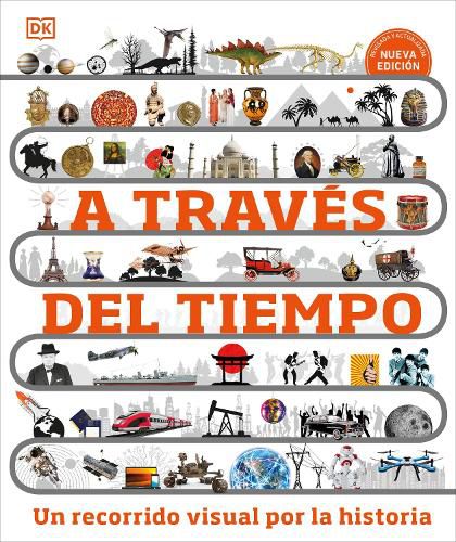Cover image for A traves del tiempo (Timelines of Everything)