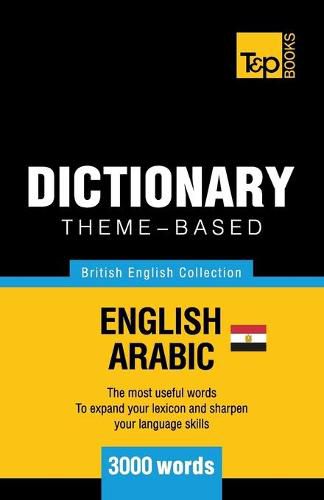 Cover image for Theme-based dictionary British English-Egyptian Arabic - 3000 words